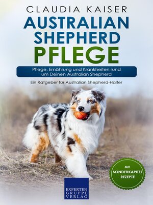 cover image of Australian Shepherd Pflege